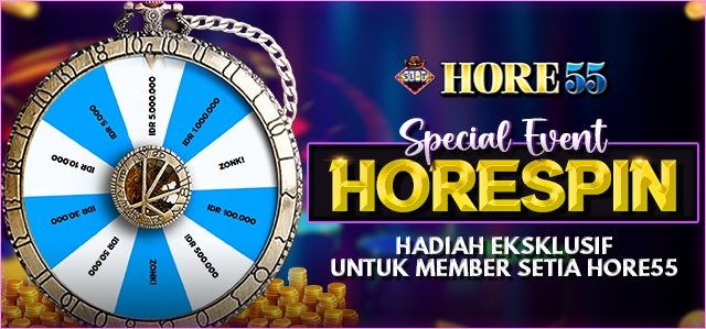 HoreSpin | Hadiah Eksklusif untuk Member Setia Hore55!
